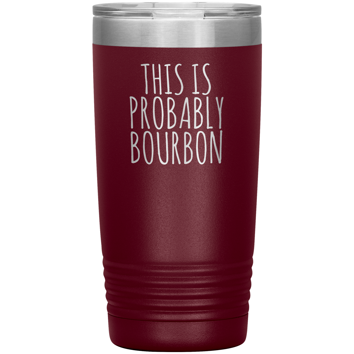 Probably Bourbon 20oz-KaboodleWorld