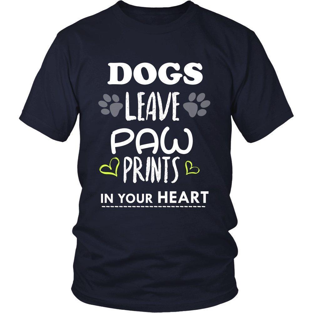 Dogs Leave Paw Prints In Your Heart Unisex Shirt-KaboodleWorld