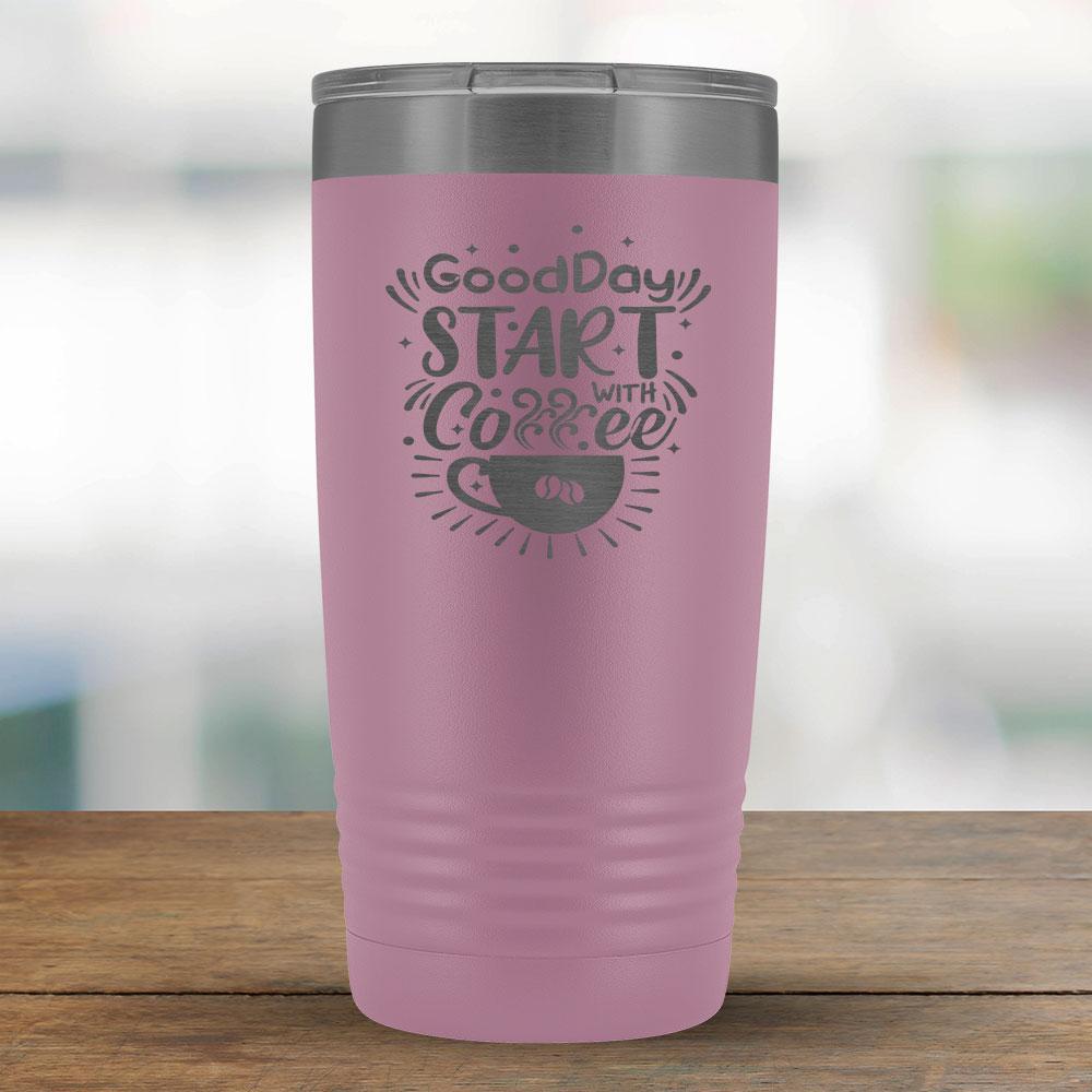 Good Day Start with Coffee - 20oz Tumbler-KaboodleWorld