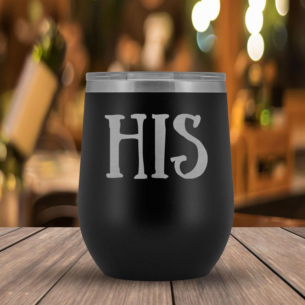 His - 12oz Wine Tumbler-KaboodleWorld