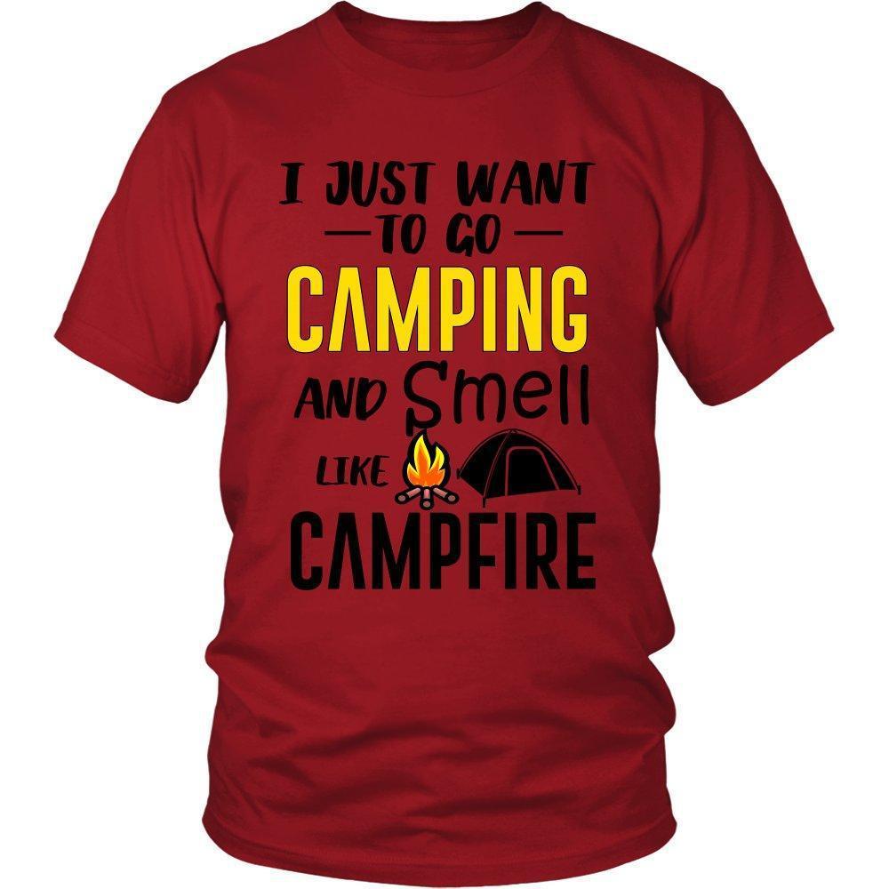 I Just Want To Go Camping and Smell Like Campfire Unisex Shirt-KaboodleWorld