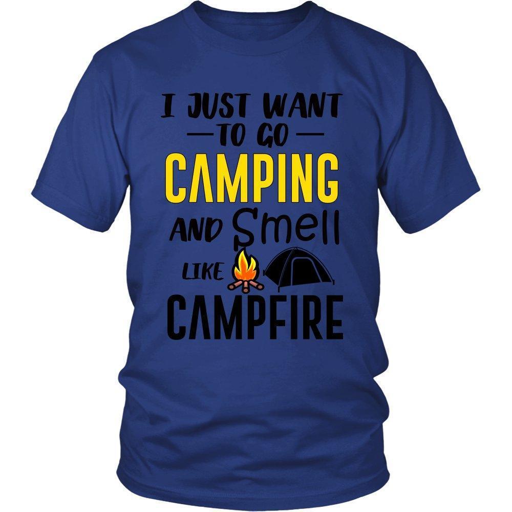 I Just Want To Go Camping and Smell Like Campfire Unisex Shirt-KaboodleWorld