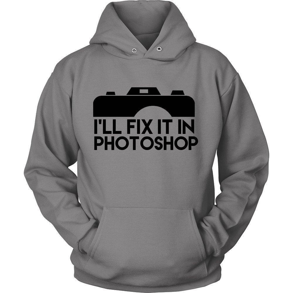 'I'll Fix It In Photoshop' Unisex Hoodie-KaboodleWorld