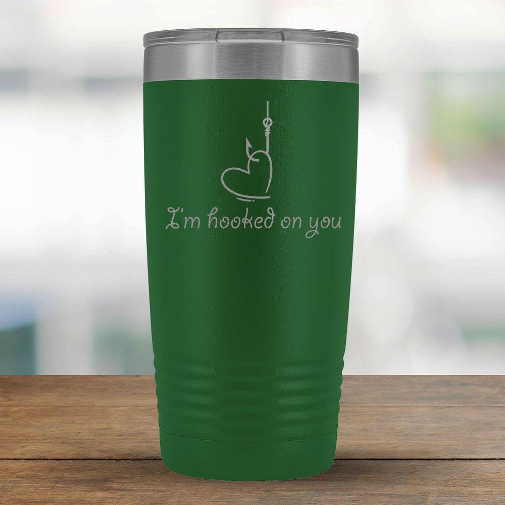 I'm hooked on you - 20oz Tumbler-KaboodleWorld