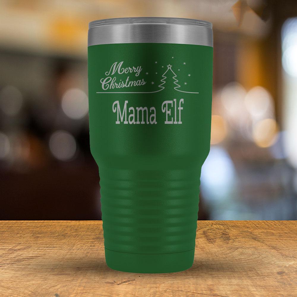 Merry Christmas Mama Elf - 30oz Tumbler-KaboodleWorld