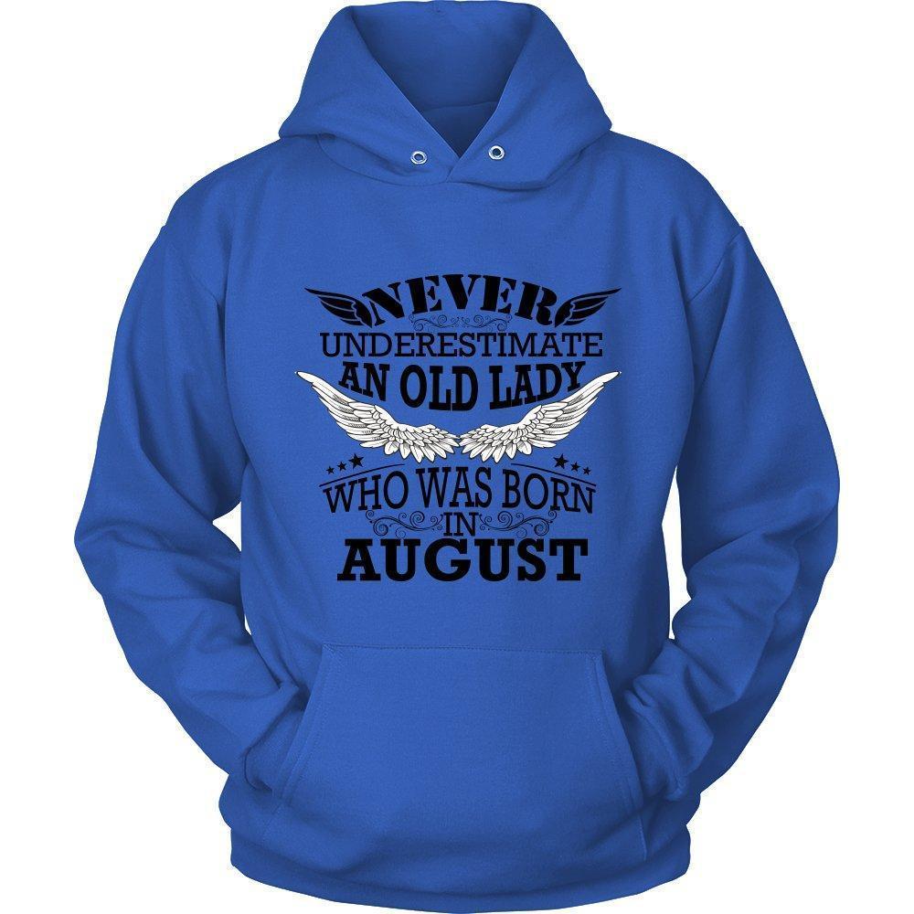 Never Underestimate an Old Lady Who Was Born In August Unisex Hoodie-KaboodleWorld