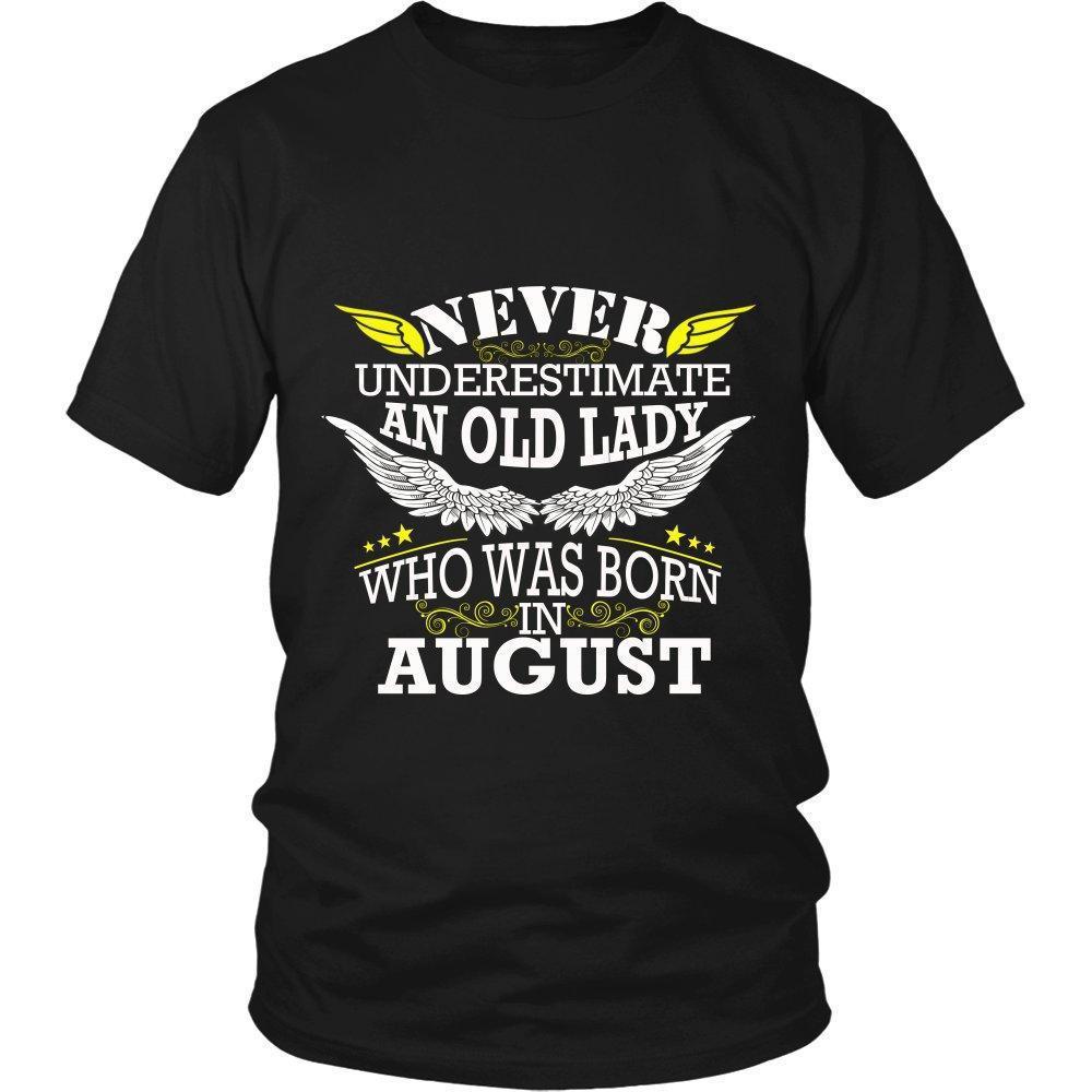Never Underestimate an Old Lady Who Was Born In August Unisex Shirt-KaboodleWorld