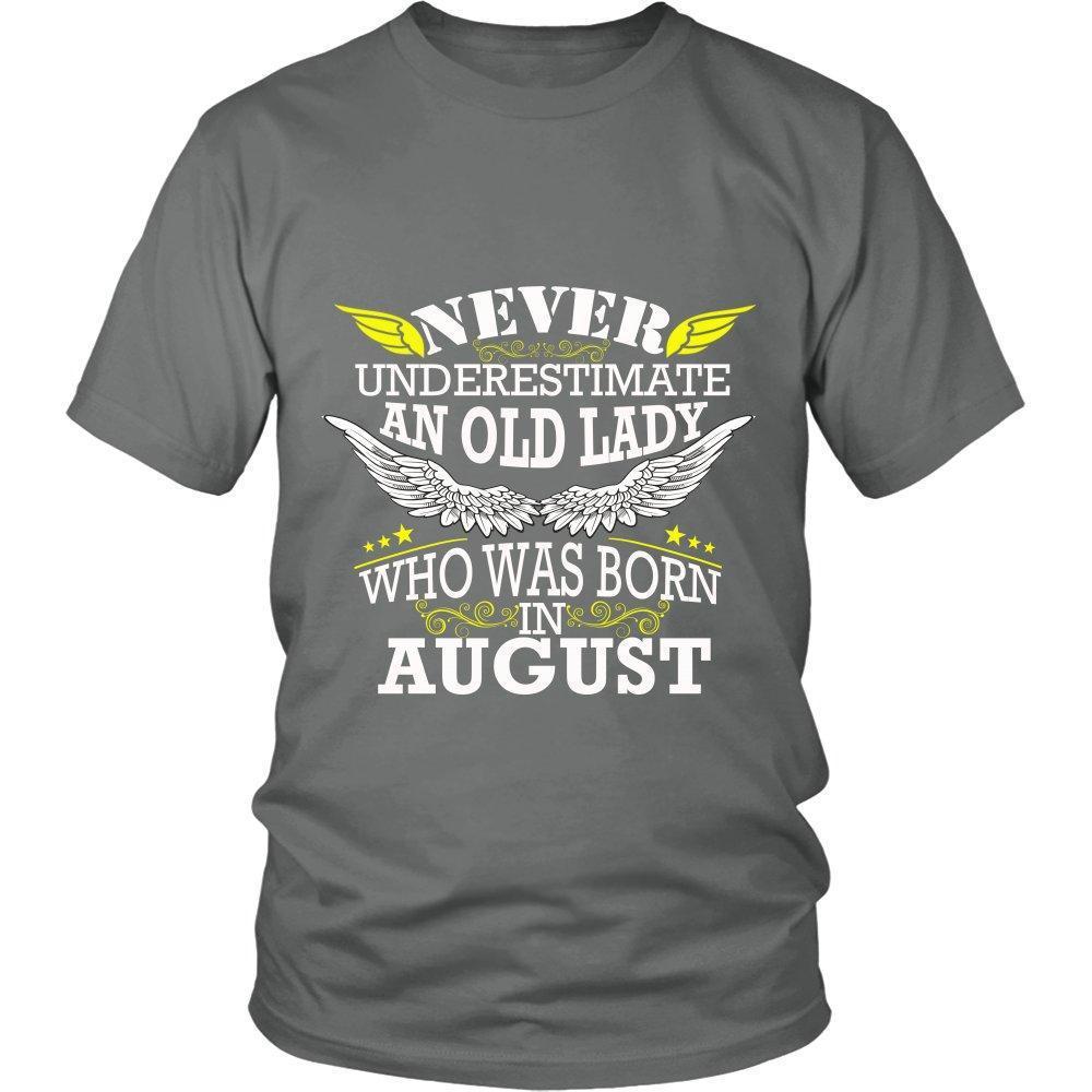 Never Underestimate an Old Lady Who Was Born In August Unisex Shirt-KaboodleWorld