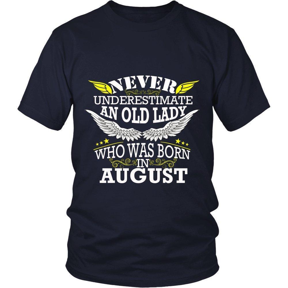 Never Underestimate an Old Lady Who Was Born In August Unisex Shirt-KaboodleWorld