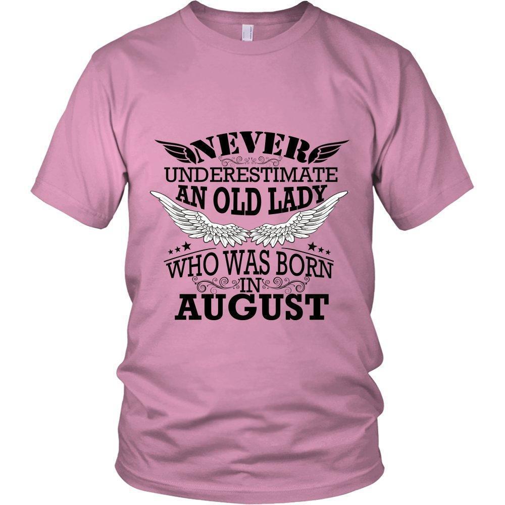 'Never Underestimate an Old Lady Who Was Born In August' Unisex Shirt-KaboodleWorld