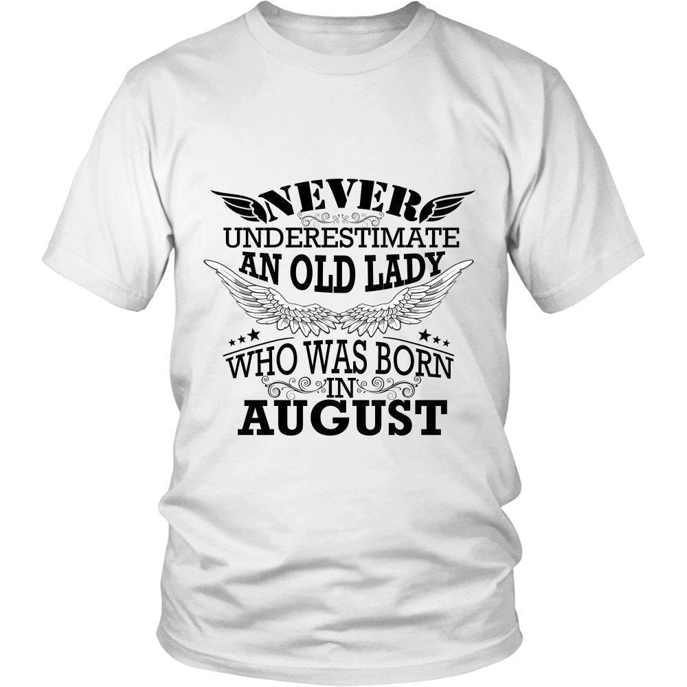 'Never Underestimate an Old Lady Who Was Born In August' Unisex Shirt-KaboodleWorld
