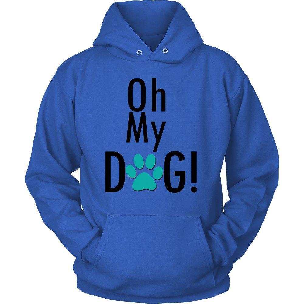 Oh My Dog Unisex Hoodie-KaboodleWorld