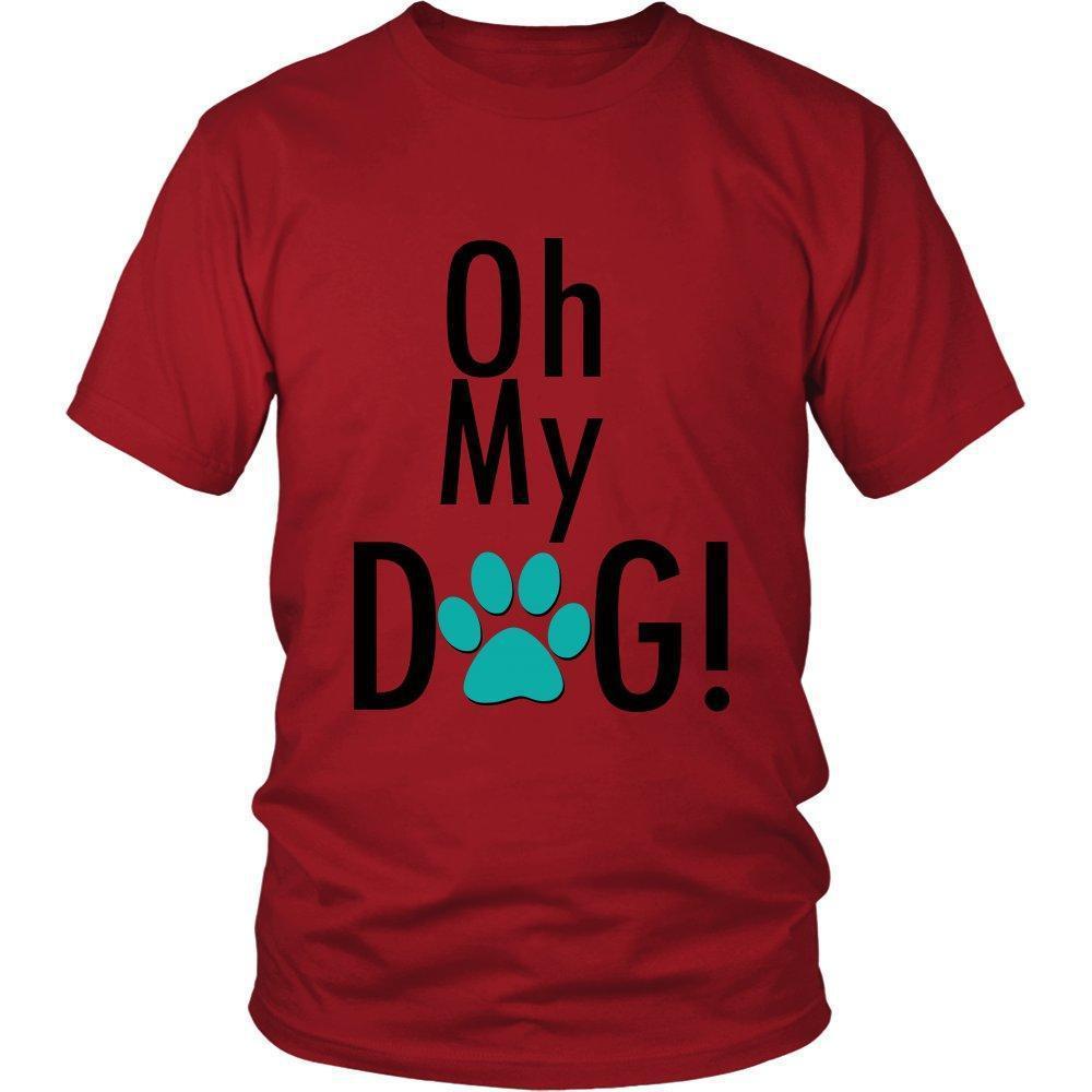Oh My Dog Unisex Shirt-KaboodleWorld