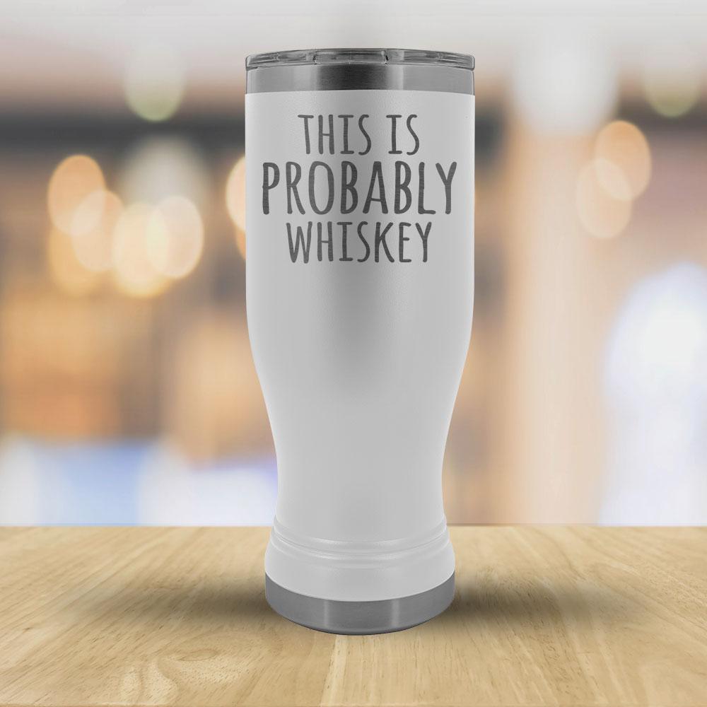 This Is Probably Whiskey - 20oz Boho Tumbler-KaboodleWorld