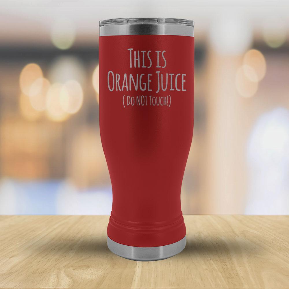 This is Orange Juice - do not touch - 20oz Boho Tumbler-KaboodleWorld