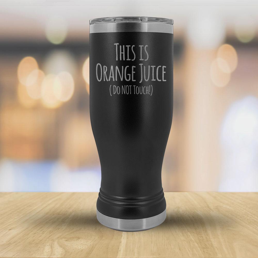 This is Orange Juice - do not touch - 20oz Boho Tumbler-KaboodleWorld