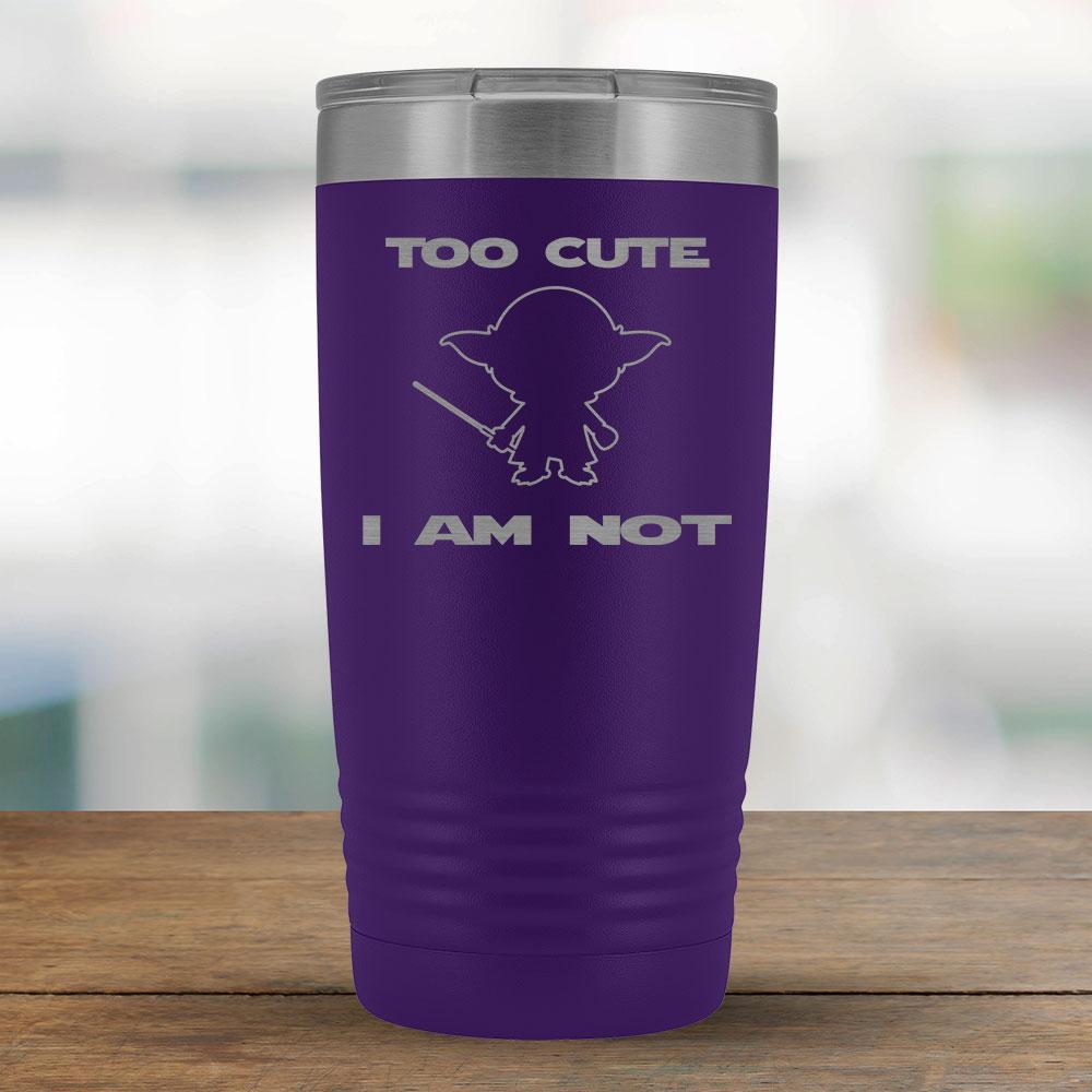 Too Cute I am not - baby 20oz Tumbler-KaboodleWorld
