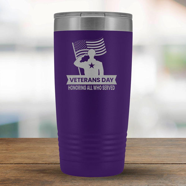 Veterans Day Honoring All Who Served - 20oz Tumbler-KaboodleWorld