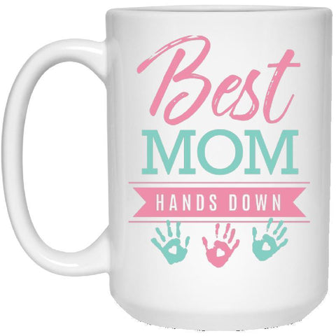 Best Mom Hands Down - 15 oz. White Mug-KaboodleWorld
