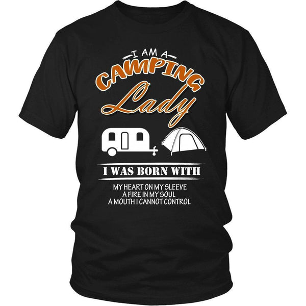 I am a Camping Lady I was Born with My Heart on my Sleeve a Fire in ... Unisex Shirt-KaboodleWorld