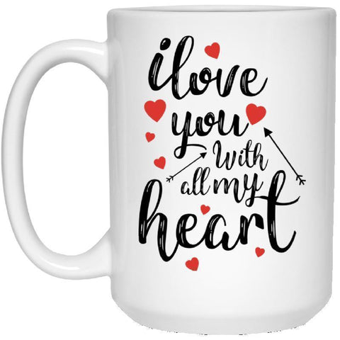 Love with all my Heart 15 oz. White Mug-KaboodleWorld