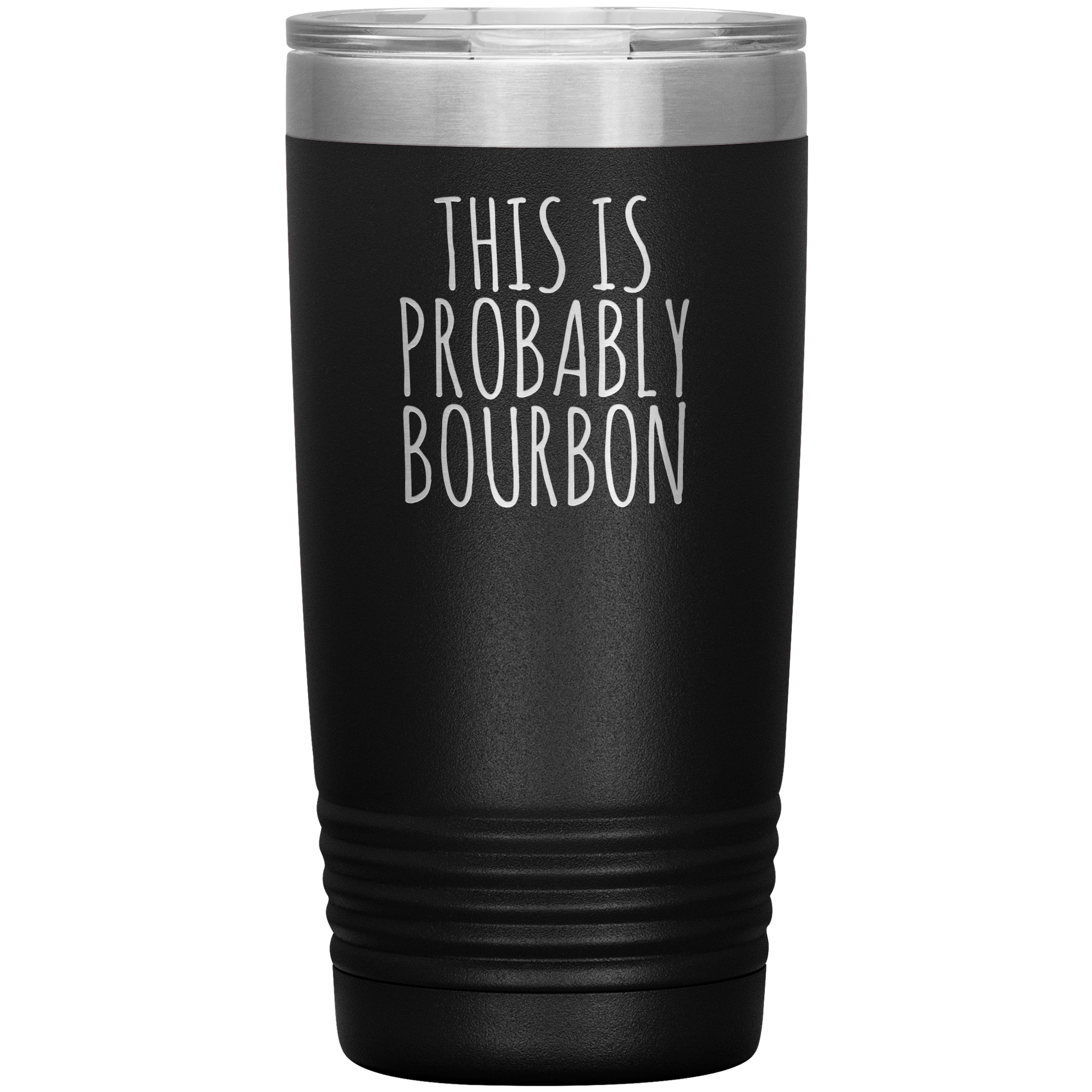 Probably Bourbon 20oz-KaboodleWorld