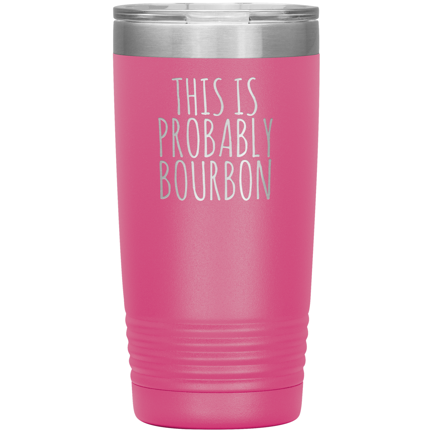 Probably Bourbon 20oz-KaboodleWorld