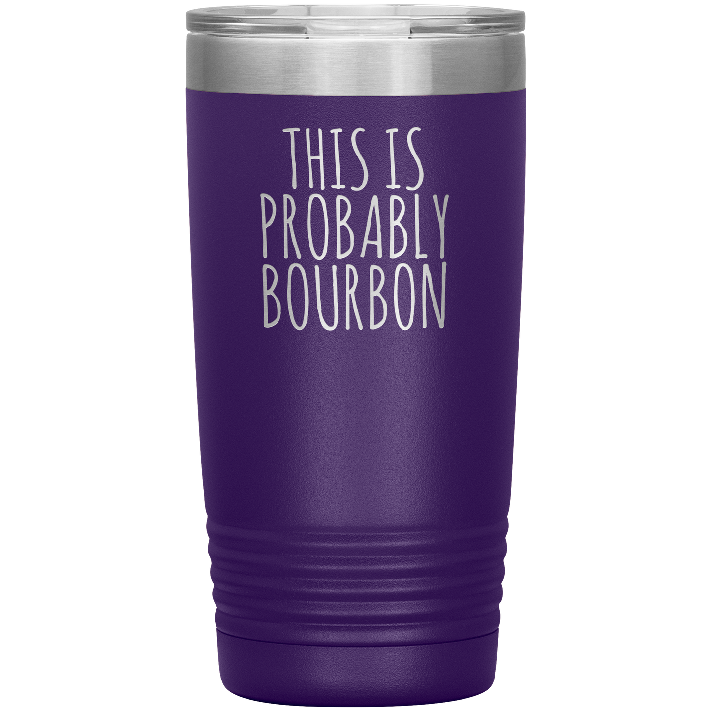 Probably Bourbon 20oz-KaboodleWorld