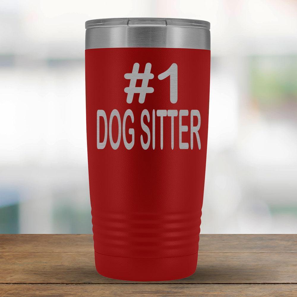 #1 Dog Sitter - 20oz Tumbler-KaboodleWorld