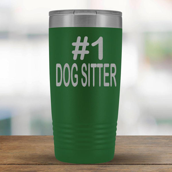 #1 Dog Sitter - 20oz Tumbler-KaboodleWorld