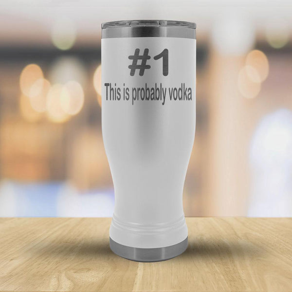 #1 This is probably vodka - 20oz Boho Tumbler-KaboodleWorld