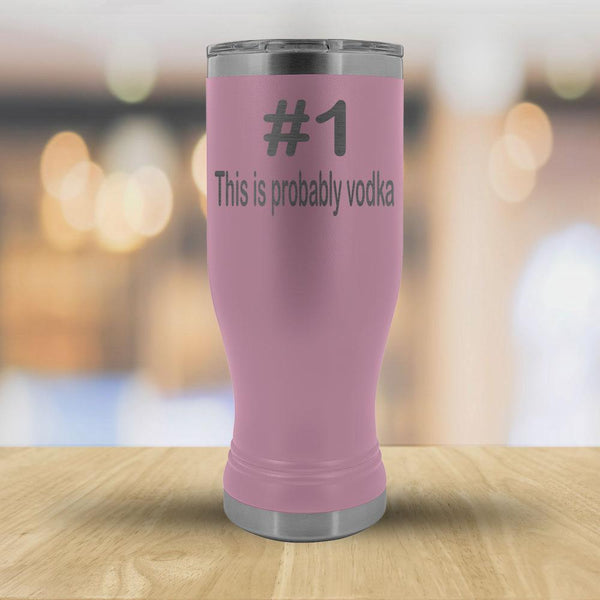 #1 This is probably vodka - 20oz Boho Tumbler-KaboodleWorld