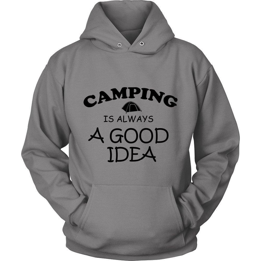 Camping is Always a Good Idea Unisex Hoodie - B-KaboodleWorld