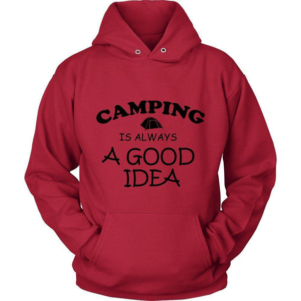 Camping is Always a Good Idea Unisex Hoodie - B-KaboodleWorld