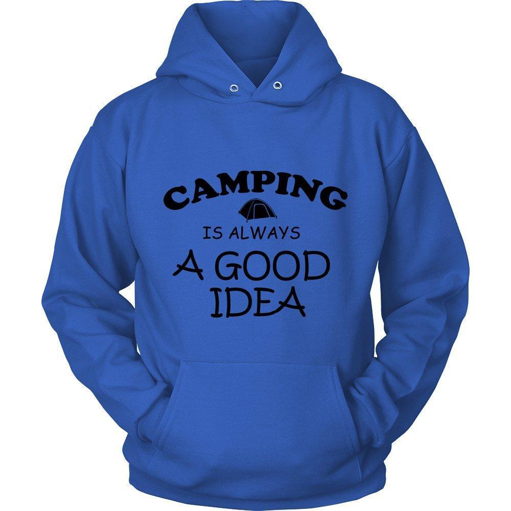 Camping is Always a Good Idea Unisex Hoodie - B-KaboodleWorld