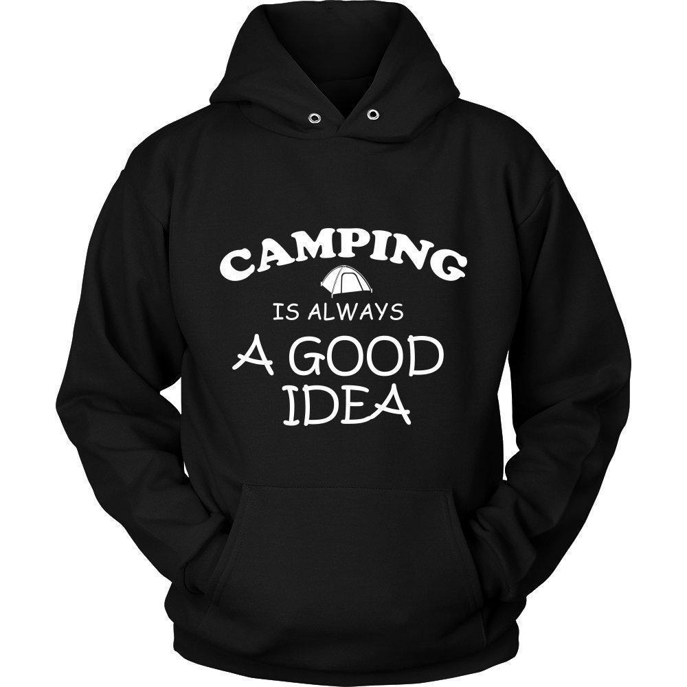 Camping is Always a Good Idea Unisex Hoodie - W-KaboodleWorld