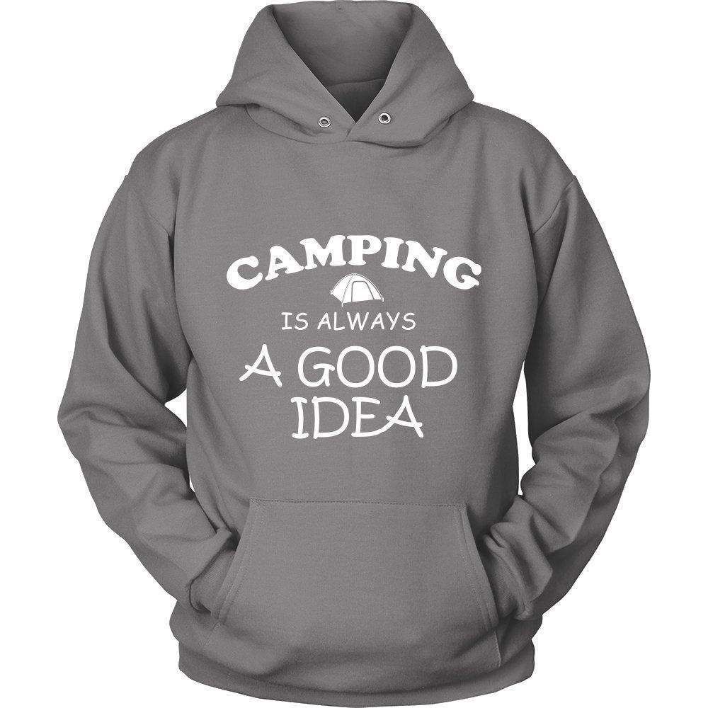 Camping is Always a Good Idea Unisex Hoodie - W-KaboodleWorld