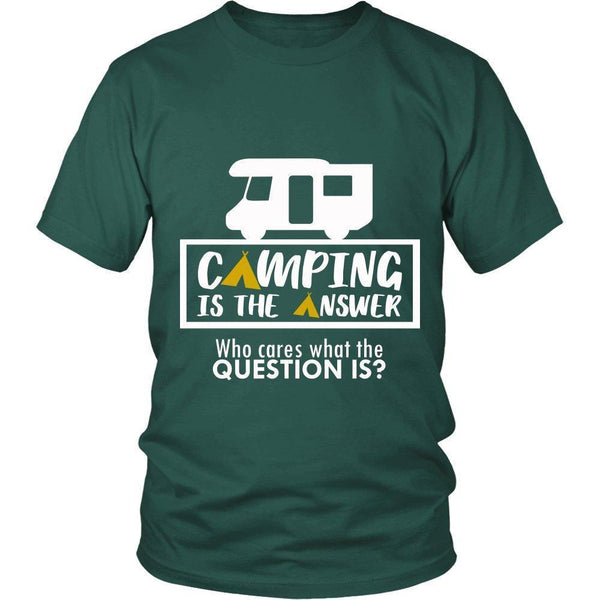 Camping is the Answer Who Cares What the Question Is Unisex Shirt-KaboodleWorld