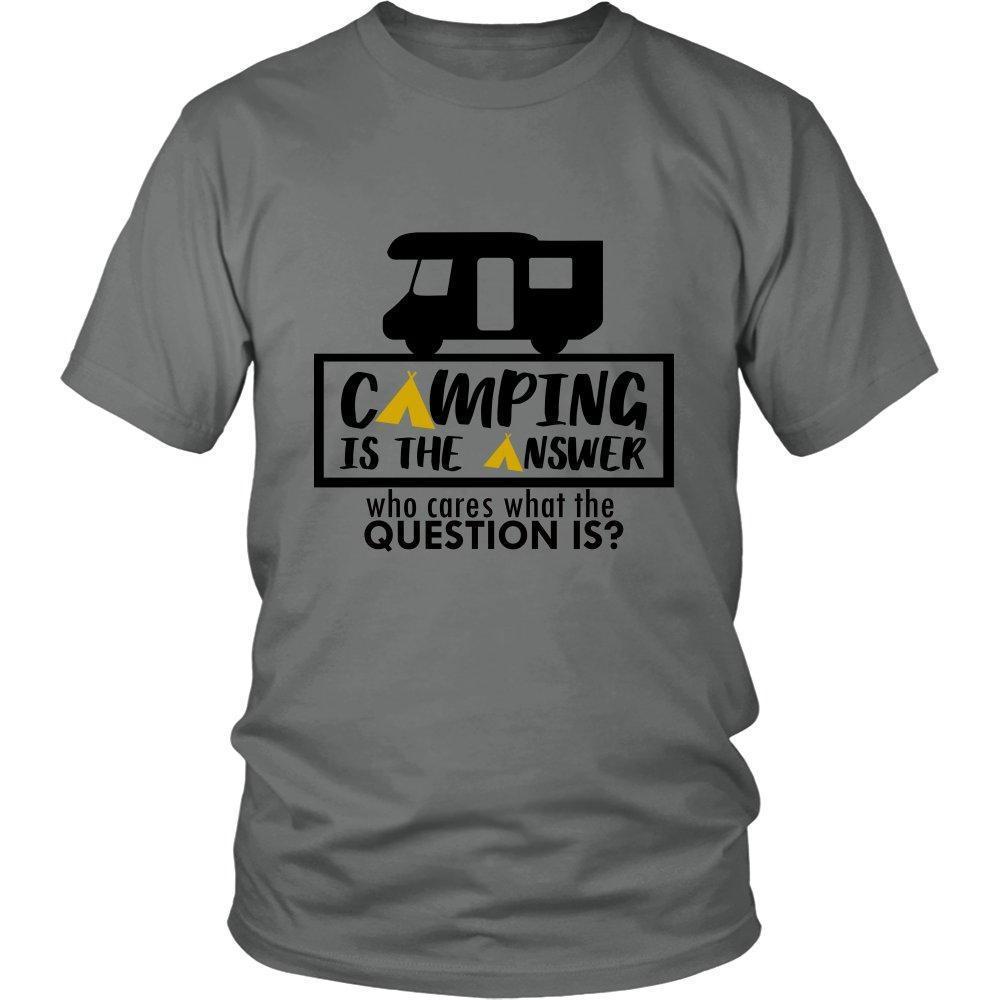 Camping is the Answer Who Cares What the Question Is Unisex Shirt-KaboodleWorld