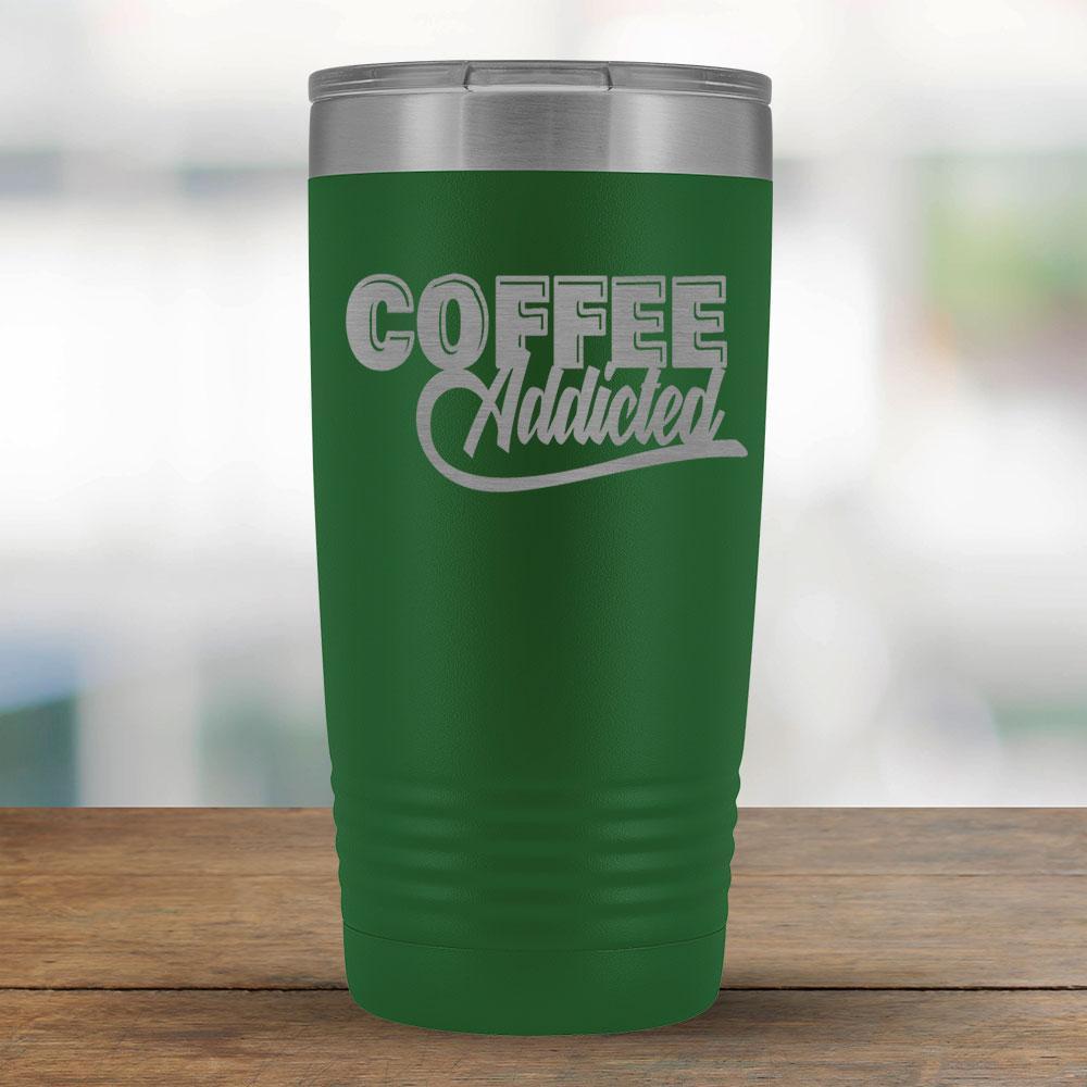 Coffee Addicted - 20oz Tumbler-KaboodleWorld