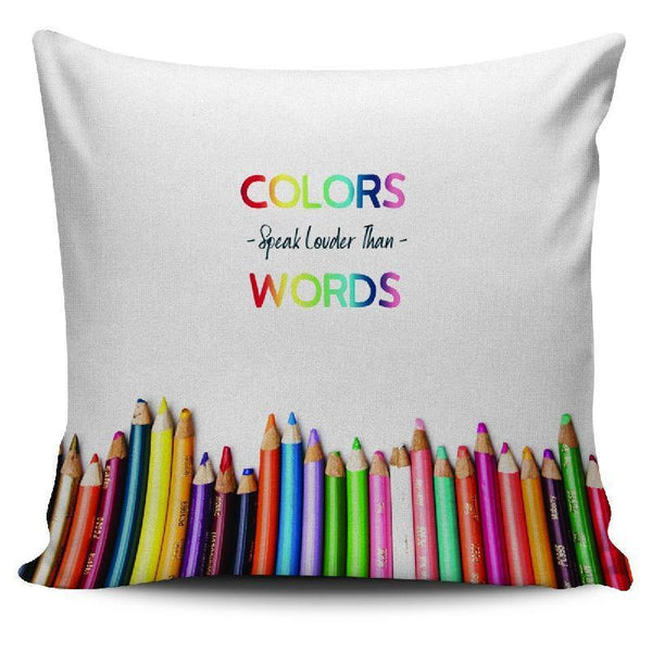 Colors Speak Louder than Words Pillow Cover-KaboodleWorld