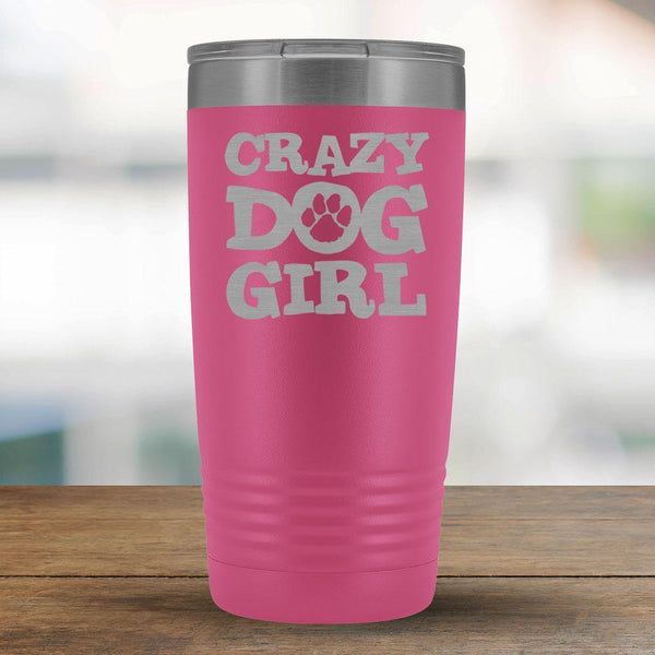 Crazy Dog Girl - 20oz Tumbler-KaboodleWorld