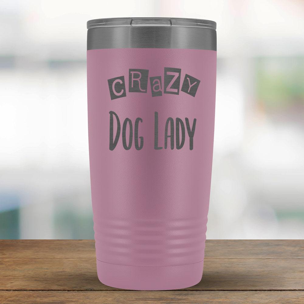 Crazy Dog Lady - 20oz Tumbler-KaboodleWorld