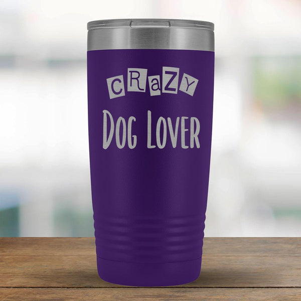 Crazy Dog Lover - 20oz Tumbler-KaboodleWorld