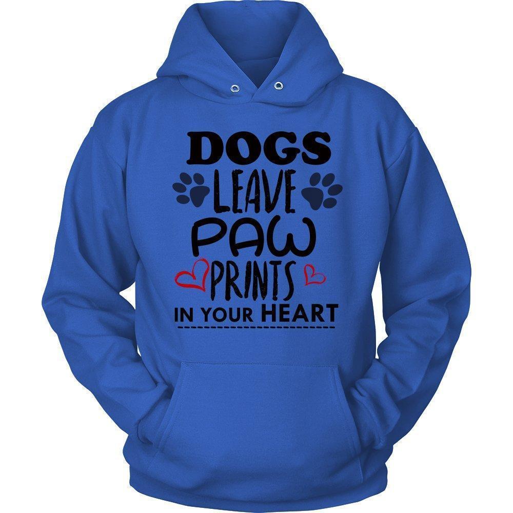 Dogs Leave Paw Prints In Your Heart Unisex Hoodie-KaboodleWorld