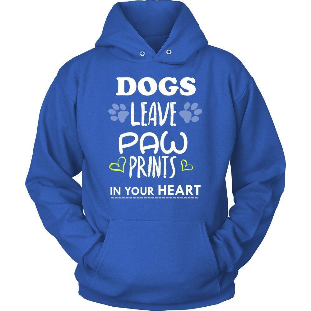 Dogs Leave Paw Prints In Your Heart Unisex Hoodie-KaboodleWorld