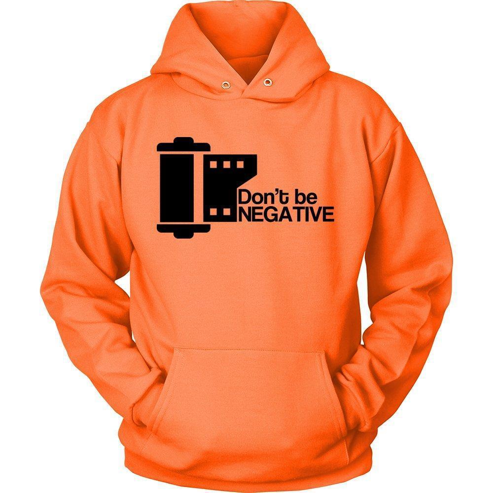 'Don't Be Negative' Unisex Hoodie-KaboodleWorld