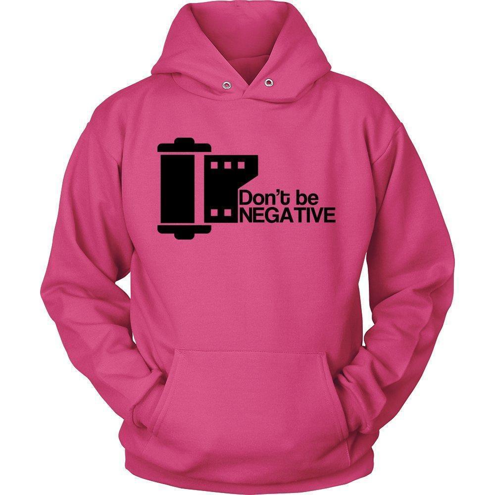 'Don't Be Negative' Unisex Hoodie-KaboodleWorld