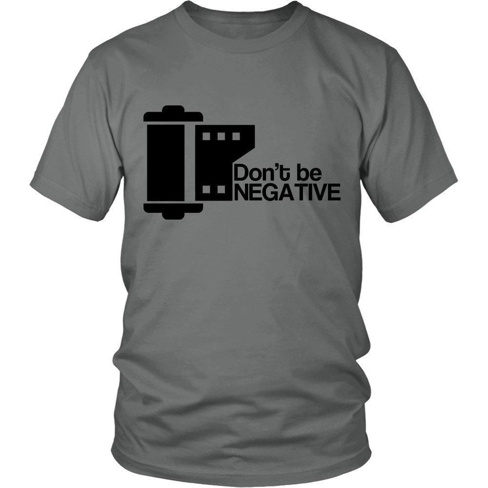 'Don't Be Negative' Unisex T-Shirt-KaboodleWorld