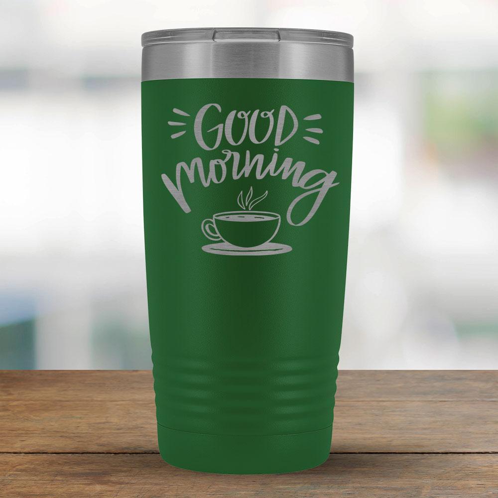 Good Morning Coffee/Tea - 20oz Tumbler-KaboodleWorld